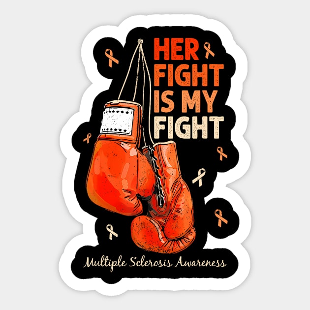 Her Fight My Fight MS Multiple Sclerosis Awareness Women Sticker by angelawood